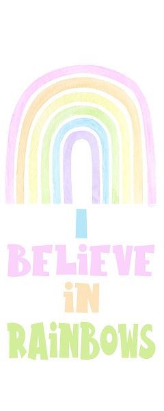 Pastel Rainbows vertical I-Believe