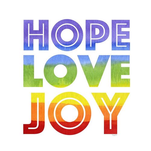 Rainbows VII-Hope  Love Joy