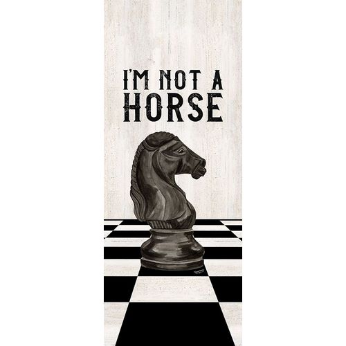 Rather be Playing Chess black panel IV-Not a Horse