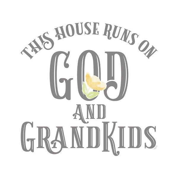 Grandparent Life IV-God &amp; Grandkids
