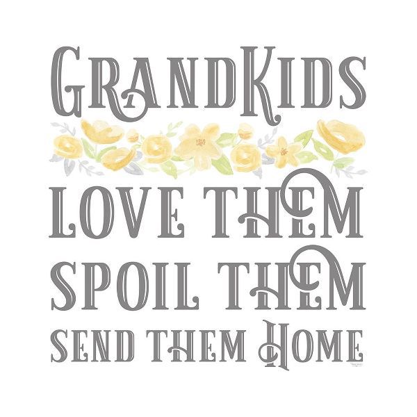 Grandparent Life VIII-Spoil Them