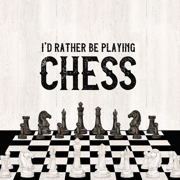 Rather  be Playing Chess VI-Rather Be