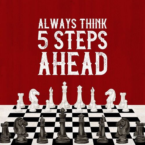 Rather  be Playing Chess red III-5 Steps Ahead