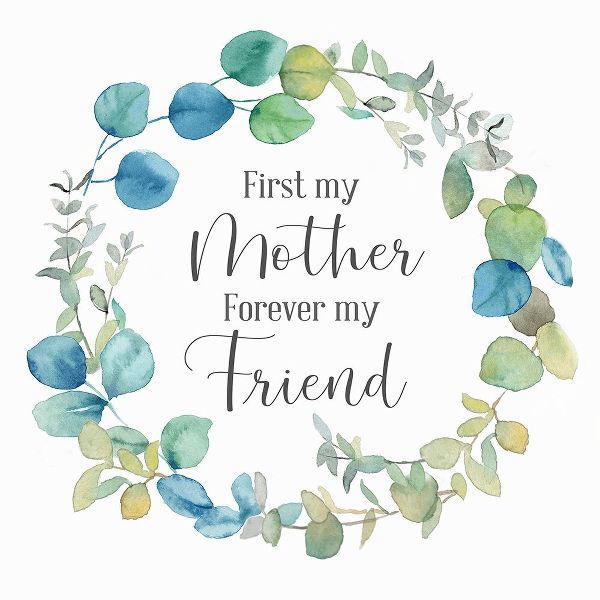 Mothers  Day Eucalyptus III-Forever Friend