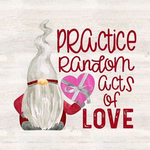 Valentine  Gnomes VIII-Random Acts