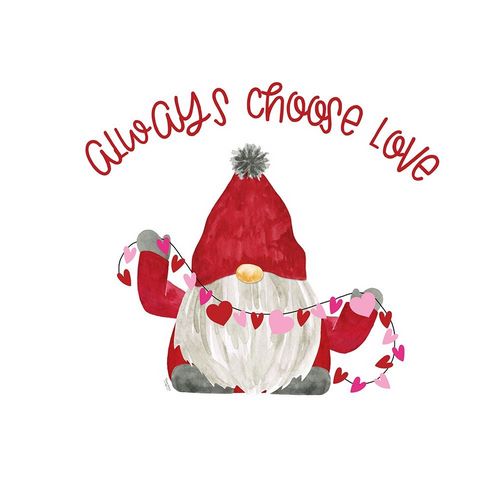 Valentine  Gnomes on white I-Choose Love
