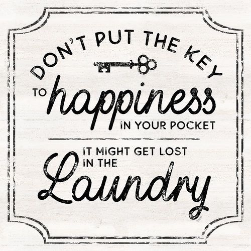 Reed, Tara 아티스트의 Laundry Art II-Key to Happiness작품입니다.
