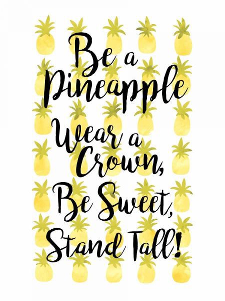 Be A Pineapple