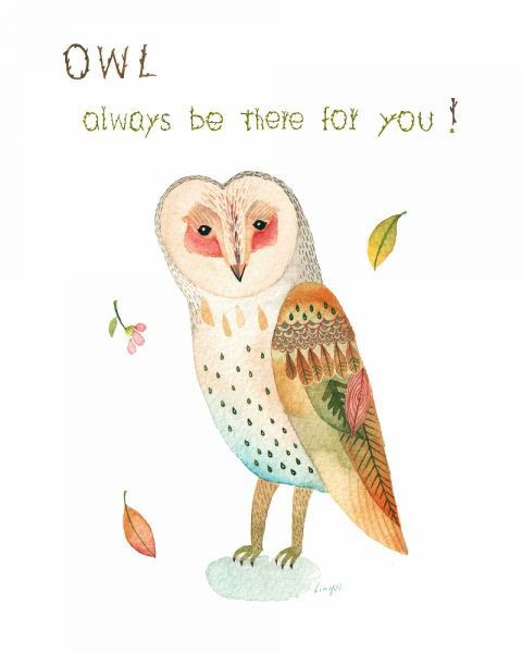 Owl Always Be There For You