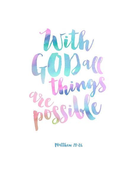 With God All things Are Possible, Pastel