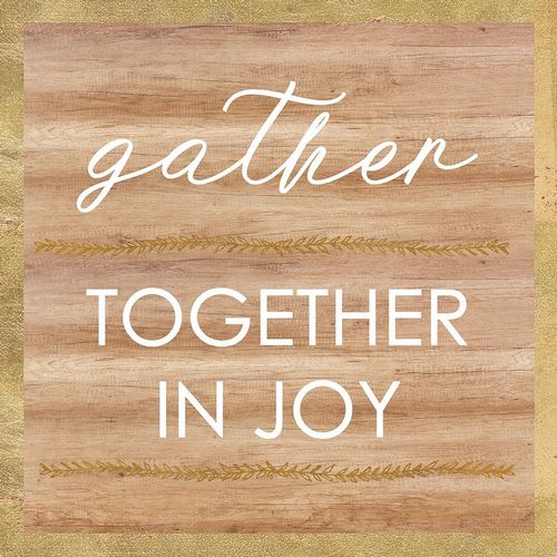 Gather Together In JOY