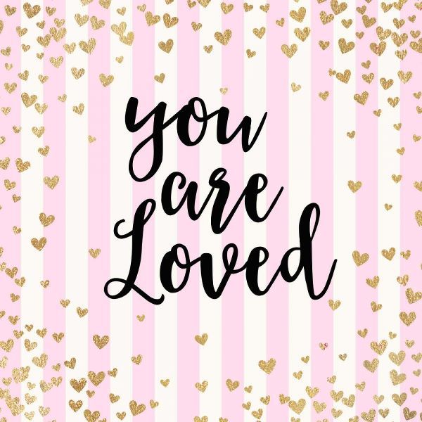 You Are Loved, Pink Stripes