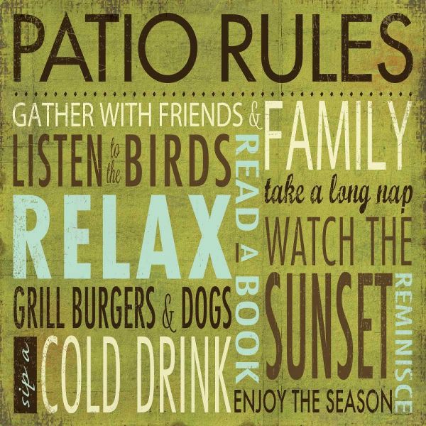 Patio Rules