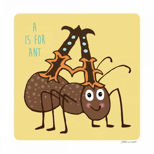 A is For Ant