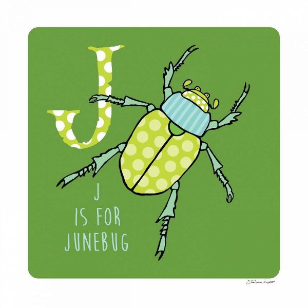 J is For June Bug