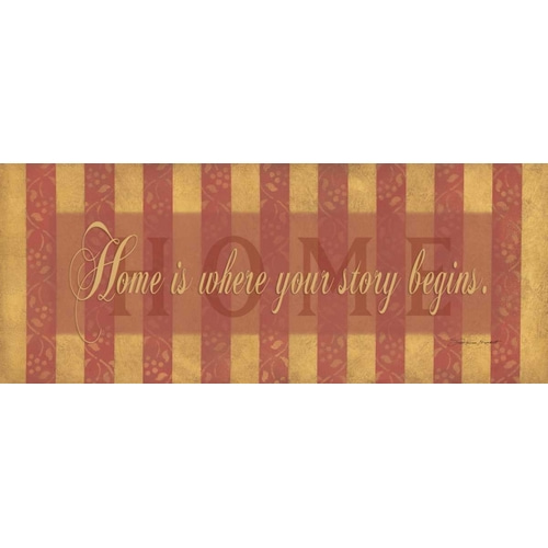 Home is Where Your Story Begins