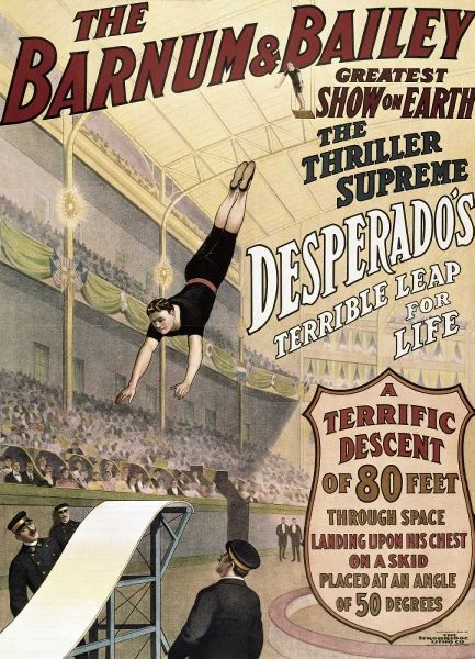 Barnum and Bailey - Desperados Terrible Leap