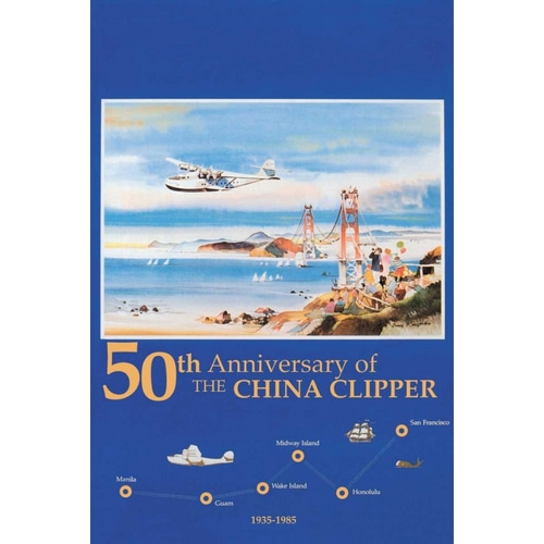 50th Anniversary of the China Clipper