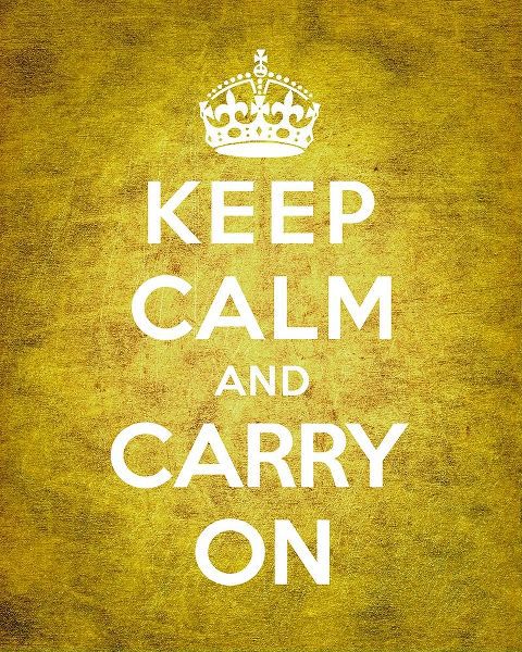 Keep Calm and Carry On - Vintage Yellow