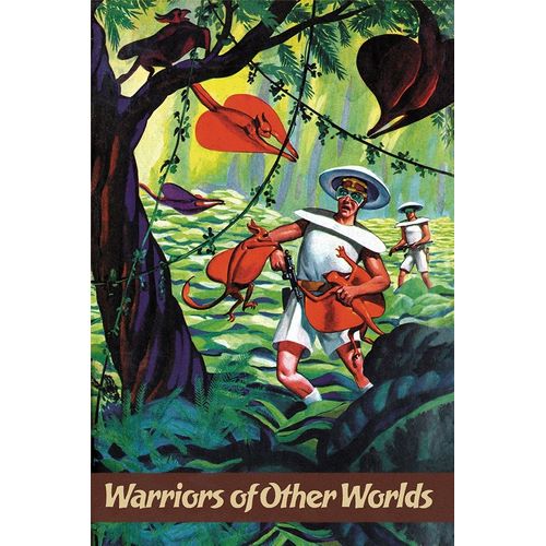 Warriors of Other Worlds