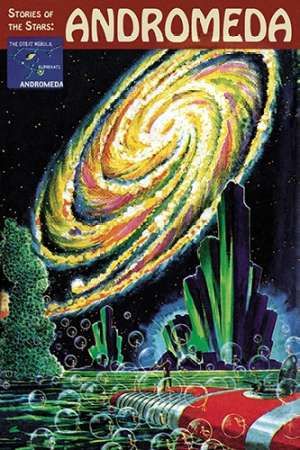 Retrosci-fi: Stories of the Stars... Andromeda