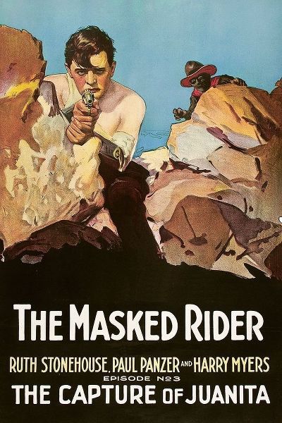 Vintage Westerns: Masked Rider - The Capture of Juanita