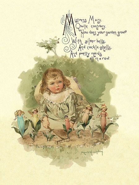 Nursery Rhymes: Mistress Mary Quite Contrary