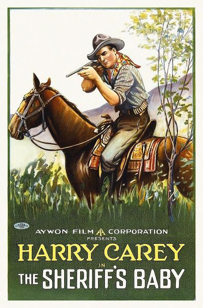 Harry Carey, The Sheriffs Baby,  1920