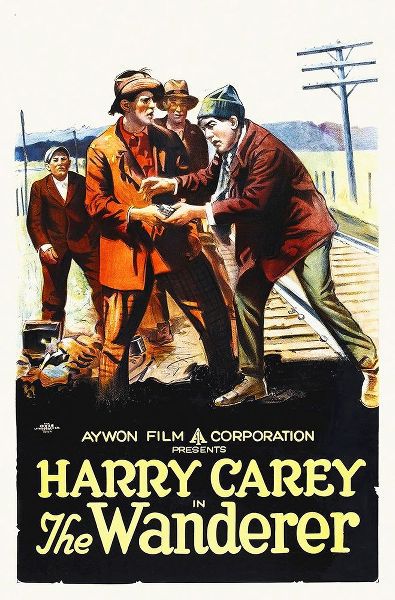 Harry Carey, The Wanderer