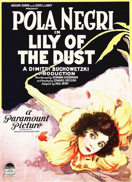 Pola Negri, Lily of the Dust