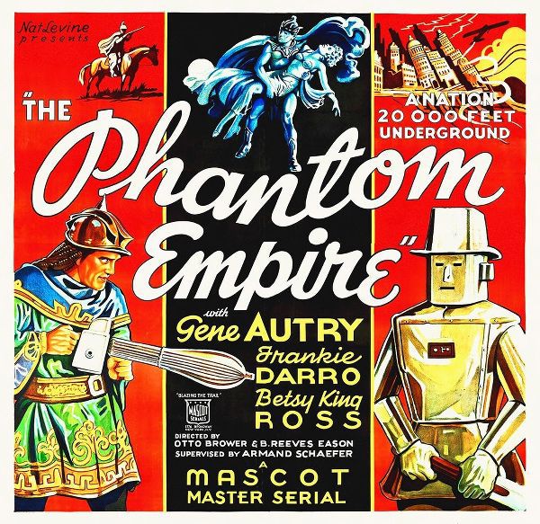 The Phantom Empire with Gene Autry