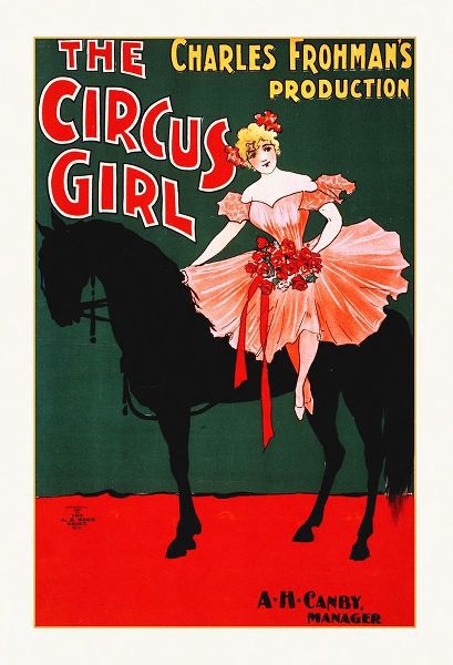 Charles Frohmans Production, The Circus Girl -1897