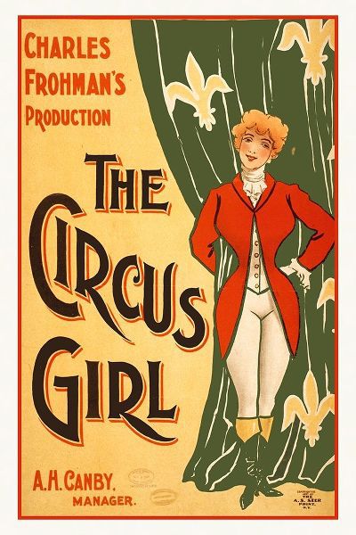 Charles Frohmans Production, The Circus Girl