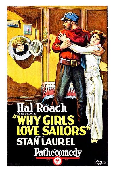 Laurel and Hardy - Why Girls Love Sailors, 1927