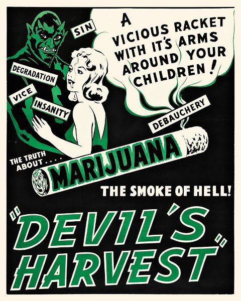 The Devils Harvest - The Truth About Marijuana...The Smoke of Hell