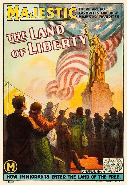 Majestic - The Land of Liberty - How Immigrants Enter the Land of the Free