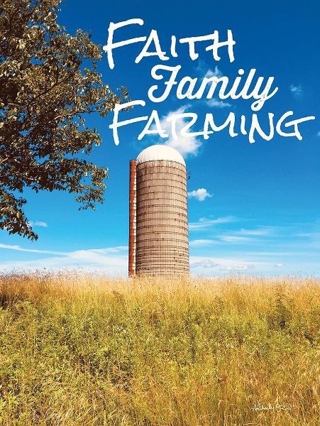 Faith, Family, Farming Silo