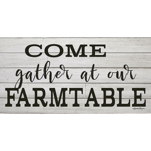 Come Gather at our Farm Table