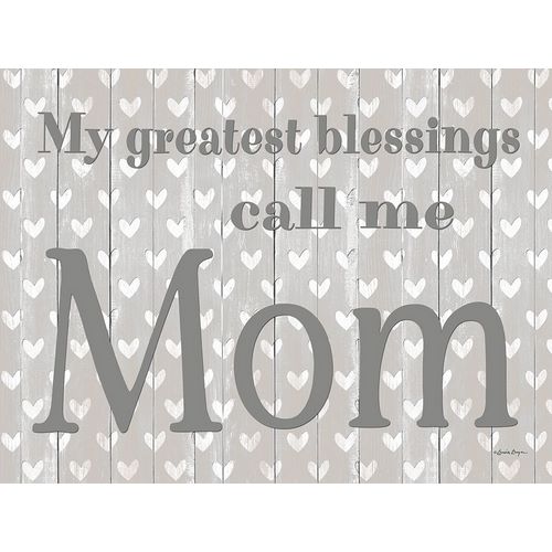 Boyer, Susie 작가의 My Greatest Blessings Call Me Mom 작품