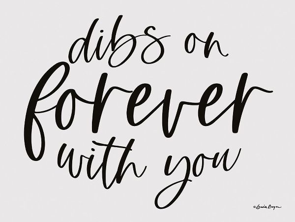 Boyer, Susie 아티스트의 Dibs on Forever with You작품입니다.