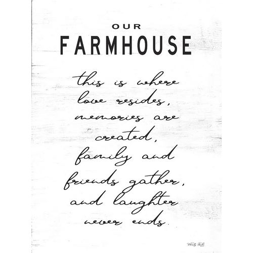Our Farmhouse