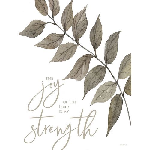 The Joy of the Lord is My Strength