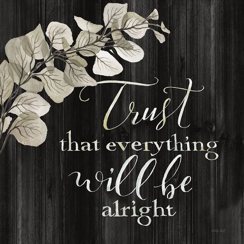 Jacobs, Cindy 아티스트의 Trust That Everything Will be Alright 작품
