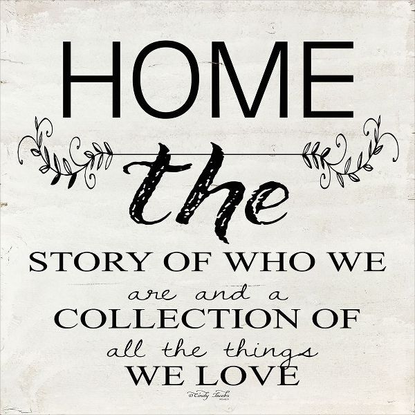 Home - A Story of Who We Are