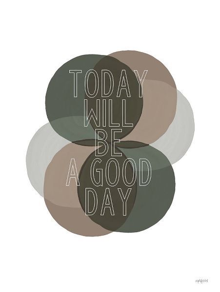 Imperfect Dust 아티스트의 Today Will Be a Good Day    작품