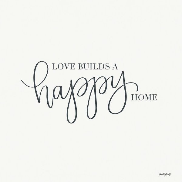 Imperfect Dust 작가의 Love Builds a Happy Home 작품
