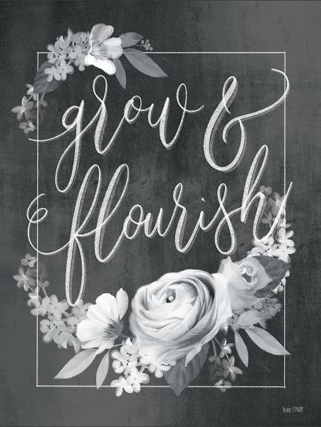 Grow and Flourish