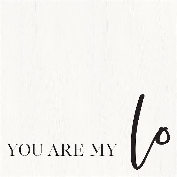 You Are My Love I