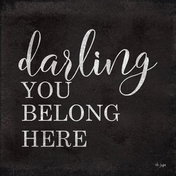 Darling You Belong Here
