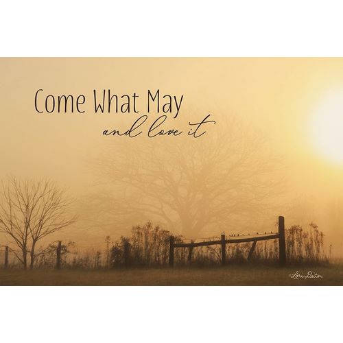 Come What May